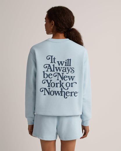 Always Crewneck