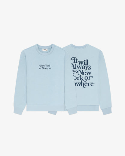 Always Crewneck